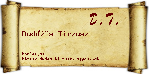 Dudás Tirzusz névjegykártya